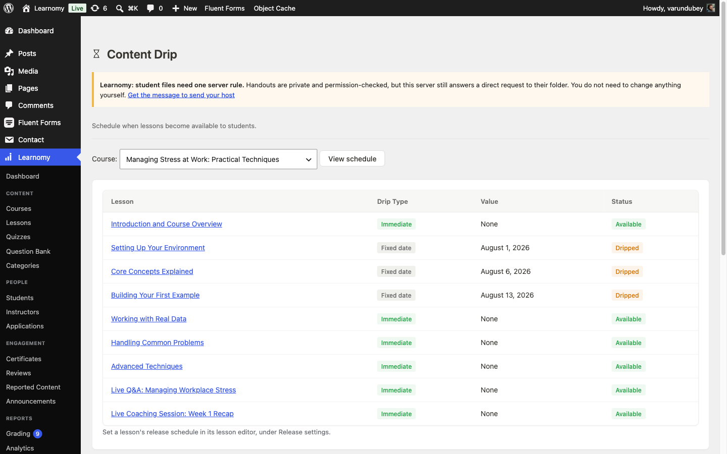 Content Drip schedule for Managing Stress at Work: Practical Techniques, showing Setting Up Your Environment dripped August 1, Core Concepts Explained dripped August 6, and Building Your First Example dripped August 13, roughly a week apart